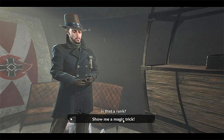 During the conversation with the Imperial Wizard, select the dialogue options in which Reed will ask the man to perform a magic trick (the first out of these two dialogue options is presented in the picture) - List of trophies in The Sinking City - Trophy guide - The Sinking City Guide